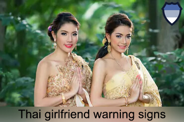 Thai girlfriend warning signs